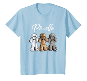 Cute Poodle T-Shirt I Caniche Puppy Dogs Gift Tee Women Girl