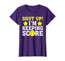 Load image into Gallery viewer, Shut Up I&#39;m Keeping Score TShirt - Funny Softball Baseball
