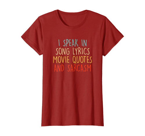 I Speak In Movie Quotes Song Lyrics And Sarcasm Vintage T-Shirt