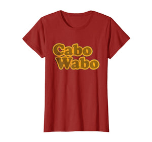 Cabo Wabo T Shirts - Several Colors