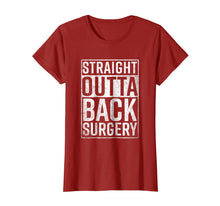 Load image into Gallery viewer, Straight Outta Back Surgery T-Shirt Funny Get Well Gag Gift
