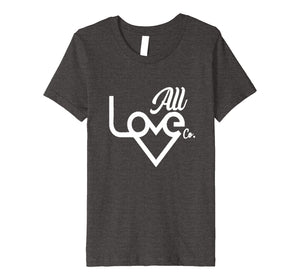 All Love Co. Logo Premium T-Shirt