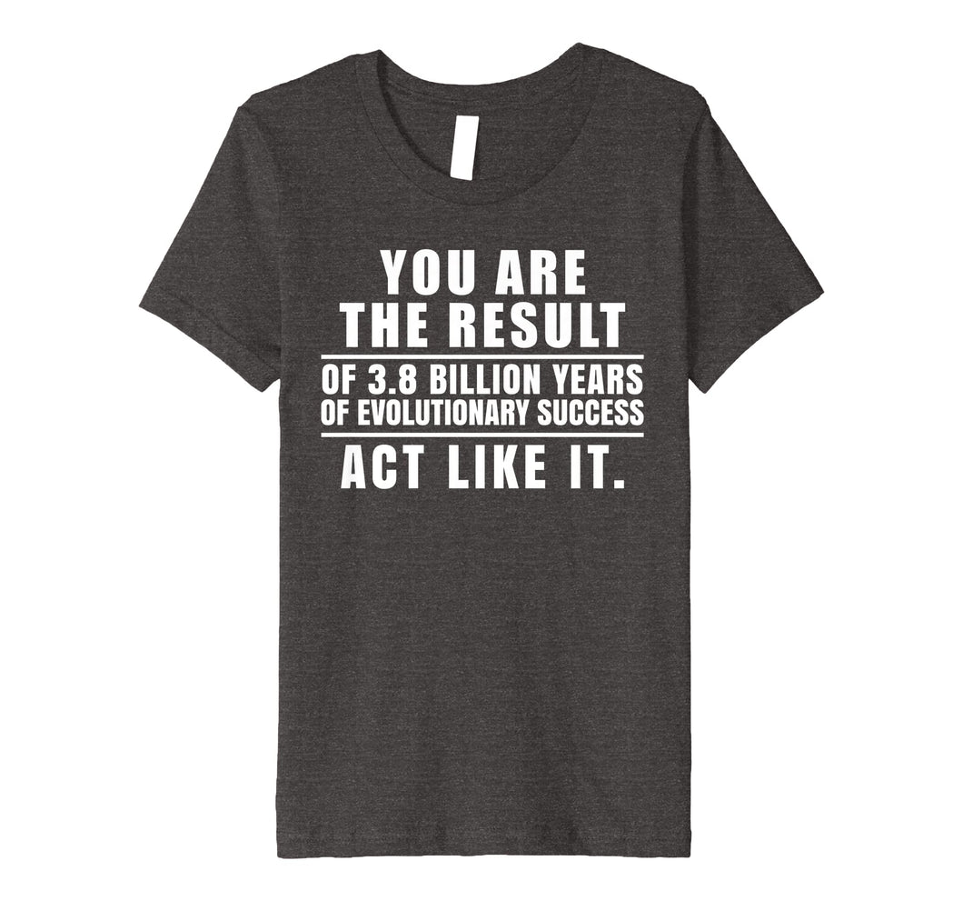 Evolution Biology Perspective Success Hustle Mindset Shirt