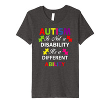 Load image into Gallery viewer, Autism Is Not a Disability, It&#39;s a Different Ability T-Shirt
