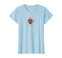Load image into Gallery viewer, Art4Simon Life Is Bliss Coffee Is My Superpower T-Shirt
