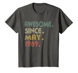 30th Birthday Gifts T-Shirt Vintage Awesome Since May 1989