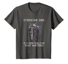 Load image into Gallery viewer, It is how one lives that matters knight templar T-shirt

