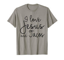 Load image into Gallery viewer, I Love Jesus and Tacos Shirt Funny Christian Quote
