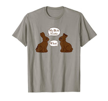 Load image into Gallery viewer, My Butt Hurts - What - Funny Easter Bunny T-Shirt

