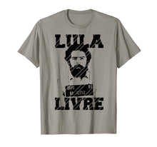 Load image into Gallery viewer, Lula Shirt Ex Presidente Free Lula Livre Bolsonaro 2018
