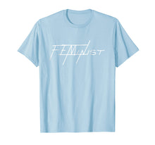 Load image into Gallery viewer, Feminist T-Shirt For Men, Women, Youth
