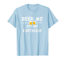 Load image into Gallery viewer, Beer Me It&#39;s My Birthday T-shirt Emoji Birthday Gifts Tee
