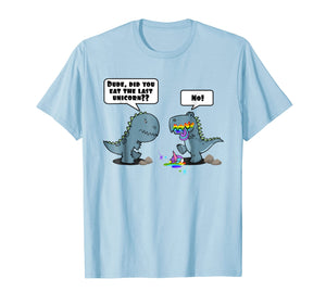 Dude, Did You Eat The Last Unicorn Eaten By Dinosaur