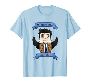 Castiel ''My people skills are rusty'' T-Shirt