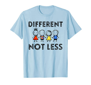 Different Not Less T-Shirt Support Autism Awareness Gifts