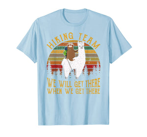 Sloth Hiking Team We Will Get There Funny Vintage Tshirt