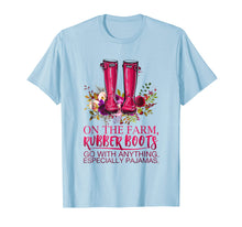 Load image into Gallery viewer, On the Farm, Rubber Boots go with anything Shirt
