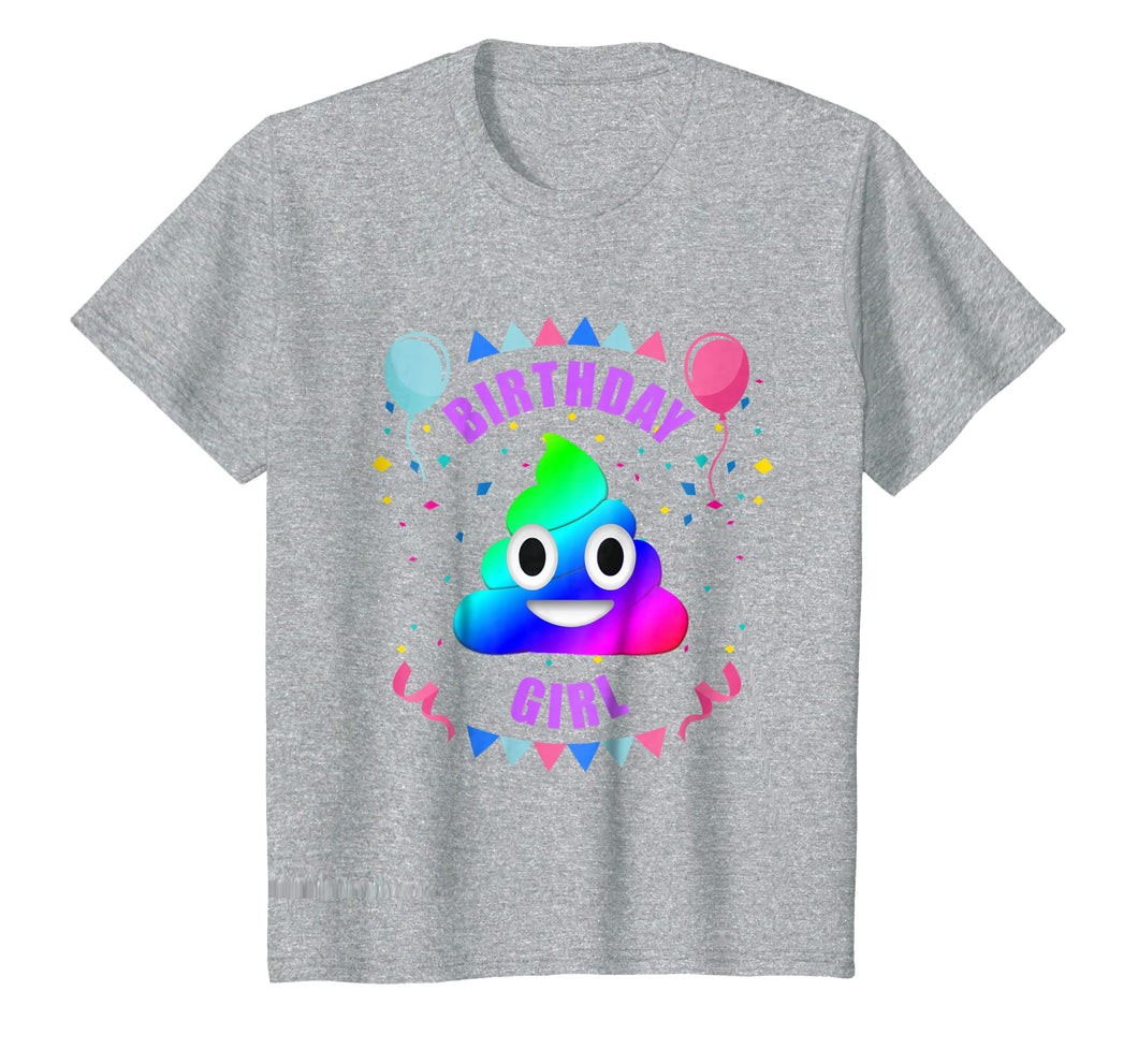 Birthday Girl Shirt - Rainbow Poop Emoji Party Design