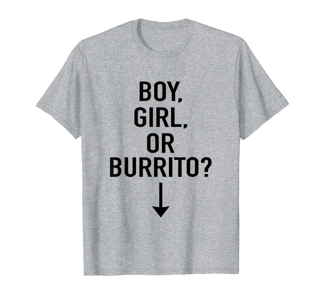 Boy Girl Or Burrito Funny Pregnancy Announcement Shirt Women