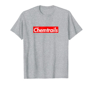 Chemtrails Conspiracy Theory President Truther NWO T-Shirt