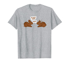 Load image into Gallery viewer, My Butt Hurts - What Funny Easter Bunny Gift T-Shirt
