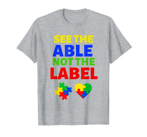 See the Able Not the Label T Shirt Autism April 2019