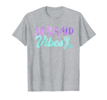 Load image into Gallery viewer, Mermaid Vibes T-shirt Mermaid Tail Women Girl Shirt
