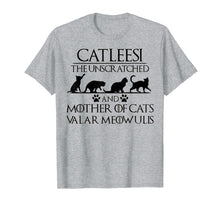 Load image into Gallery viewer, Catleesi The Unscratched And Mother Of Cat Tshirt
