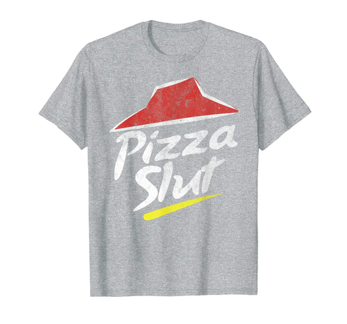 Vintage Pizza Slut Shirt - Pizza Slut Tee