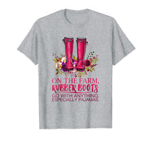 Load image into Gallery viewer, On the Farm, Rubber Boots go with anything Shirt
