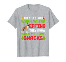 Load image into Gallery viewer, Boxer Knows When You Have Snacks Xmas Gift T-Shirt
